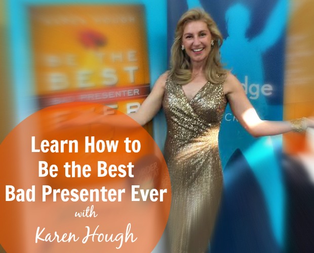 [TSE 109] Learn How to Be the Best Bad Presenter Ever with Karen Hough