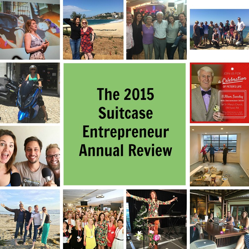 [225] The 2015 Suitcase Entrepreneur Annual Review