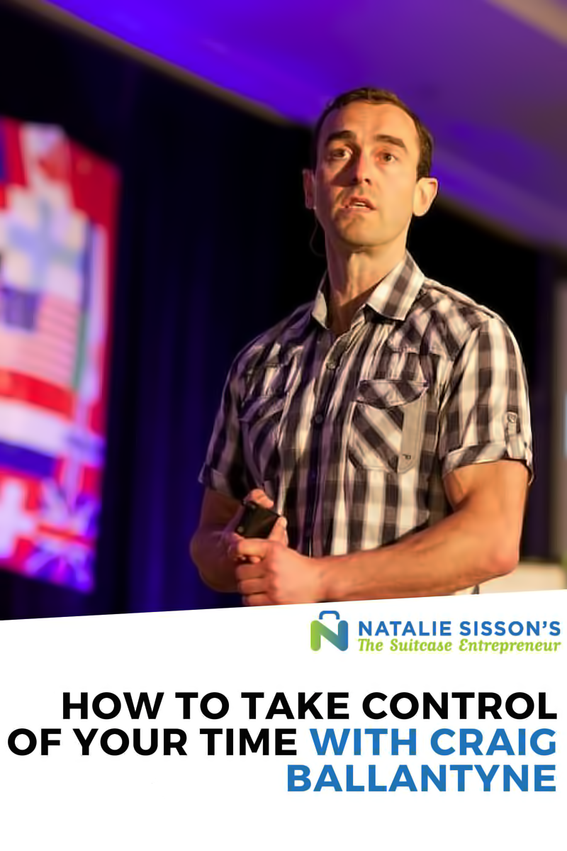 How To Take Control Of Your Time with Craig Ballantyne - Blog1