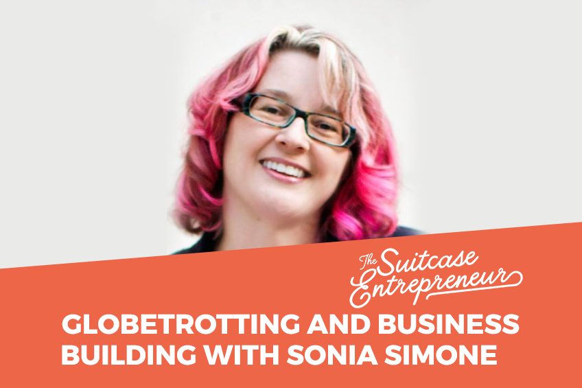 [294] Globetrotting and Business Building with Sonia Simone